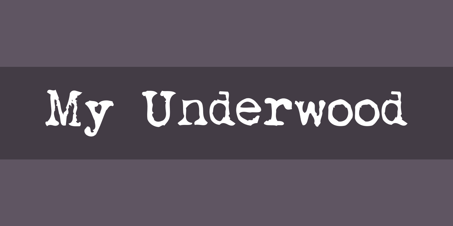 Шрифт My Underwood